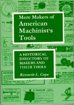More Makers Of American Machinists Tools