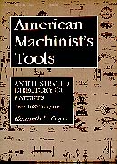 AMERICAN MACHINISTS TOOLS