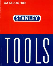 STANLEY TOOLS CATALOGUE NO. 139, 1939